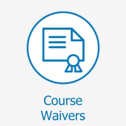 Course Waiver Information  